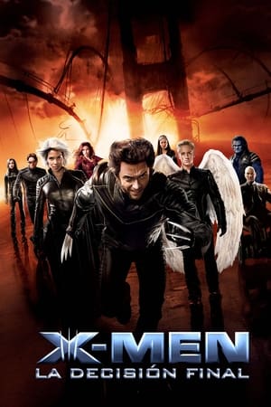 X-Men: La decisión final